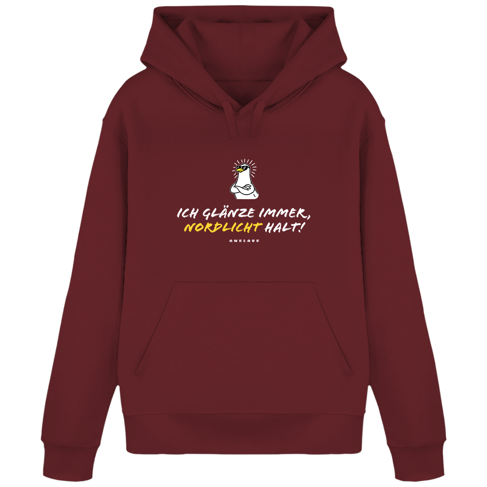 Ich glänze immer, Nordlicht halt!  - Unisex Hoodie | 100% Baumwolle