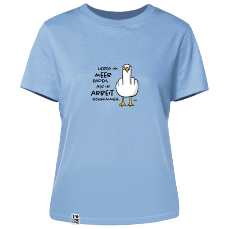 Lieber im Meer baden, als in Arbeit schwimmen  - Damen Shirt | 100% Bio-Baumwolle