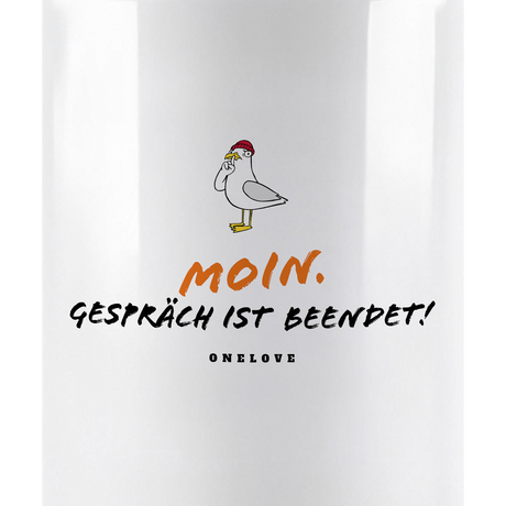 Moin. Gespräch beendet!  Keramik Tasse