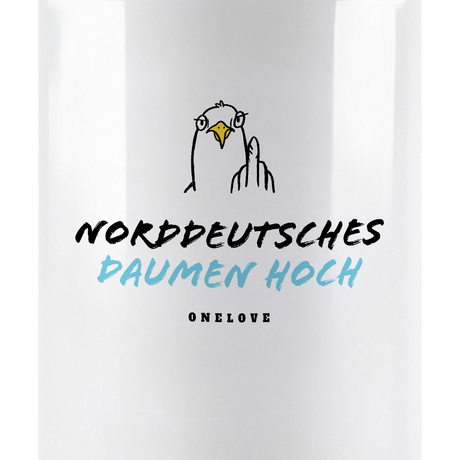 Norddeutsches Daumen hoch! Keramik Tasse
