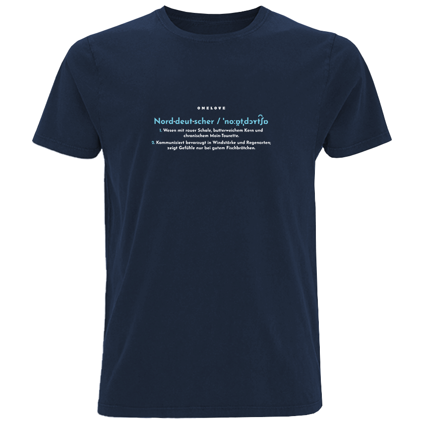 Definition eines Norddeutschen  - Herren Shirt | 100% Baumwolle