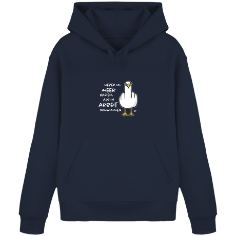 Lieber im Meer baden, als in Arbeit schwimmen.  - Unisex Hoodie | 100% Bio-Baumwolle