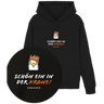 Schön ein in der Krone!  - Unisex Hoodie | 100% Baumwolle