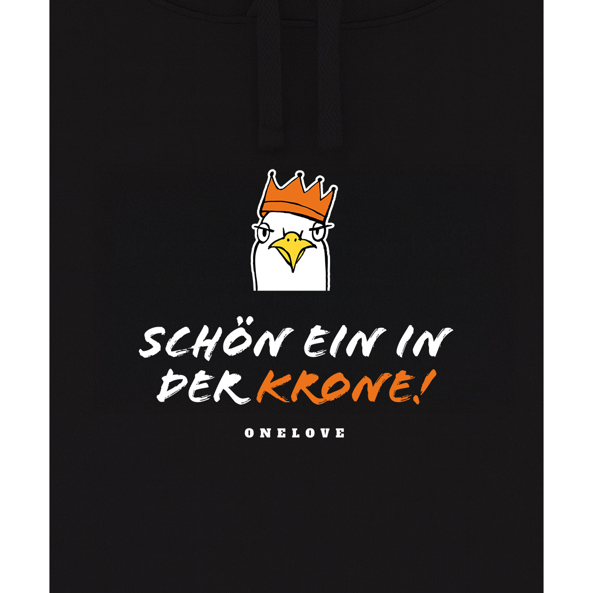 Schön ein in der Krone!  - Unisex Hoodie | 100% Baumwolle